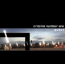 CRISTINE NUMBER ONE "exit #1" CD